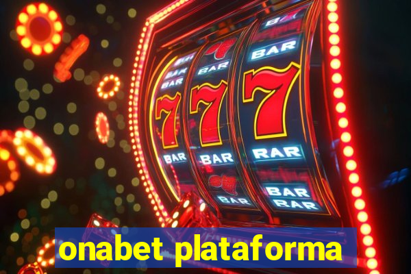 onabet plataforma